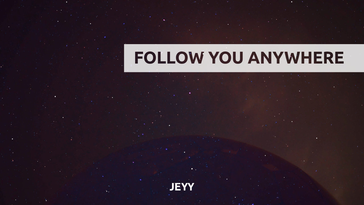 Follow You Anywhere (Official Lyric Video)